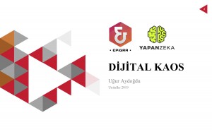 Dijital Kaos - Uğur Aydoğdu - 2019 Unitalks-2